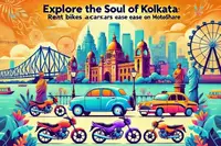 Explore the Soul of Kolkata: Rent Bikes and Cars with Ease on Motoshare