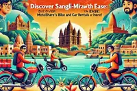 Discover Sangli-Miraj with Ease: Motoshare’s Bike and Car Rentals are Here!