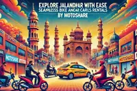 Explore Jalandhar with Ease: Seamless Bike and Car Rentals by Motoshare