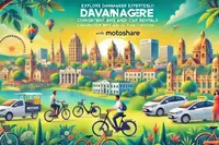Explore Davanagere Effortlessly: Convenient Bike and Car Rentals with Motoshare