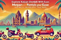Explore Kalyan-Dombivli with Ease: Motoshare’s Bike and Car Rentals Simplify Your Travel