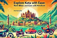 Explore Kota with Ease: Rent Bikes and Cars with Motoshare