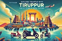 Explore Tiruppur with Motoshare: Your Go-To Bike and Car Rental Platform